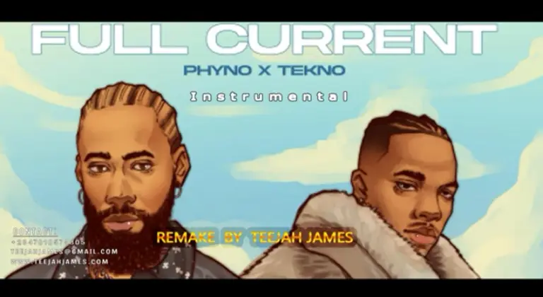 Instrumental : Phyno – Full Current (That’s my Baby) Ft. Tekno (Remake By Teejah James)