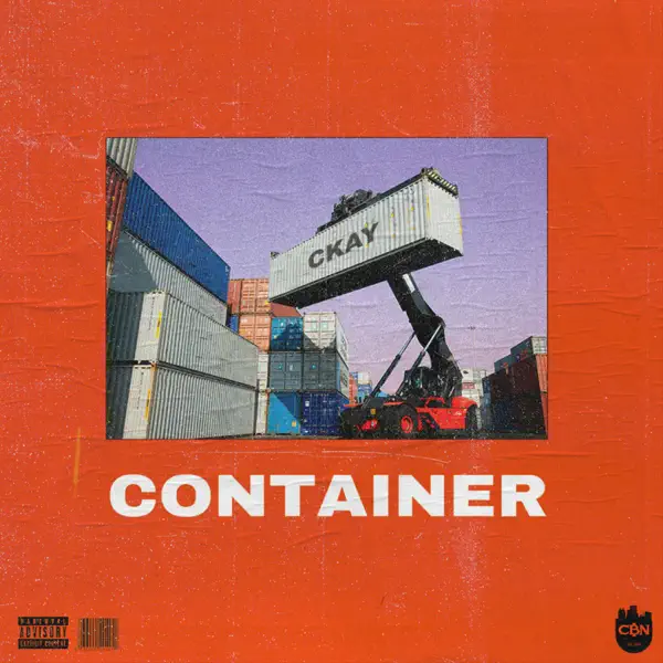 Ckay – Container Mp3 Download