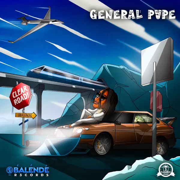 General Pype – Clear Road Mp3 Download