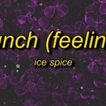 Ice Spice – Munch (Feelin' U)