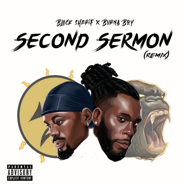 Download Mp3: Black Sherif – Second Sermon (Remix) Ft. Burna Boy