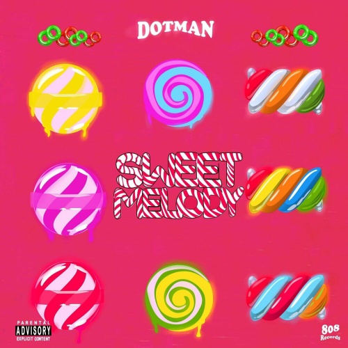 Download Mp3: Dotman – Sweet Melody