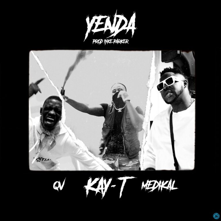 Download Mp3: Kay-T – Yenda ft. Medikal & QV