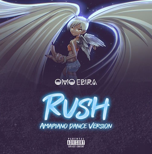 Download Mp3: Omo Ebira – Rush (Amapiano Dance Version)
