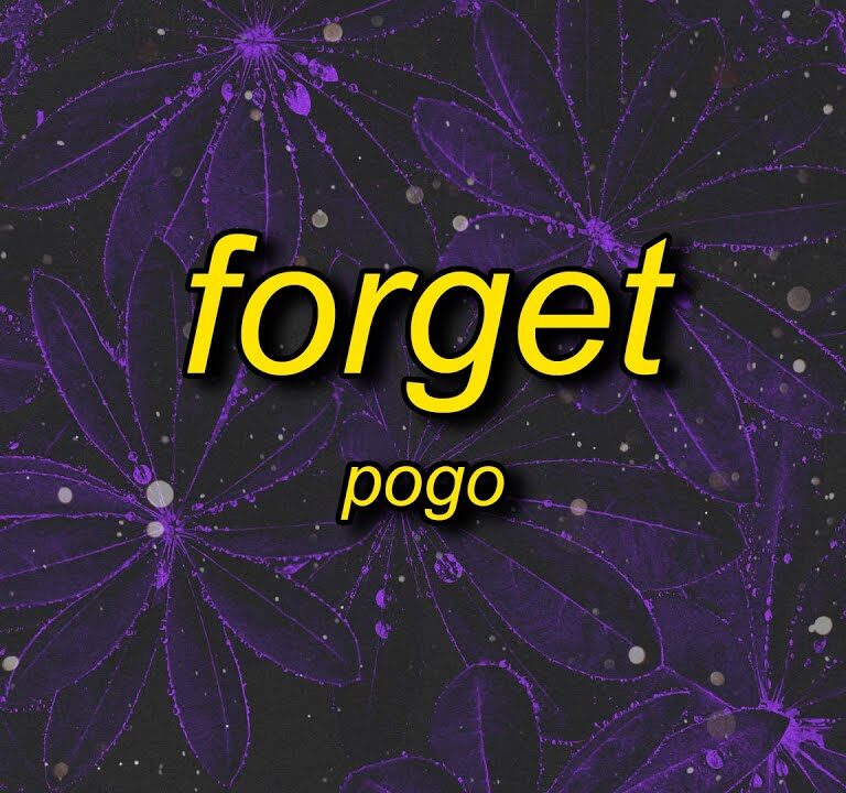 Pogo – Forget (TikTok Song) Mp3 Download