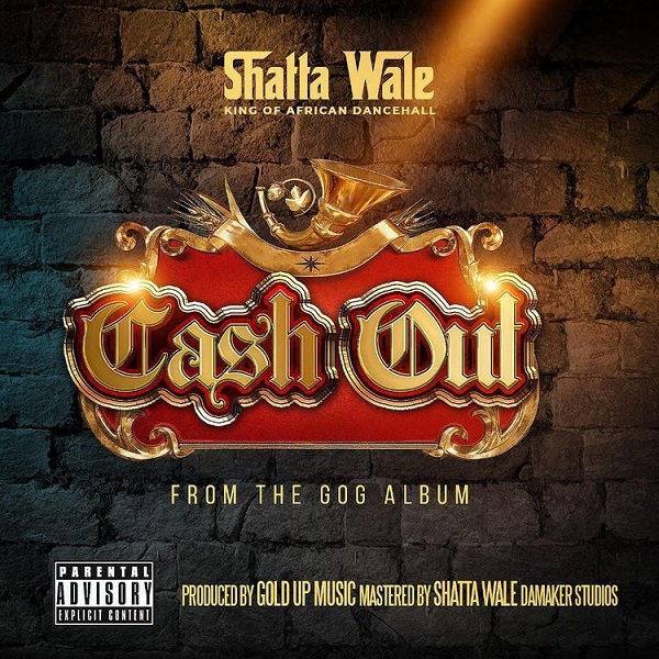 Download Mp3: Shatta Wale – Cash Out