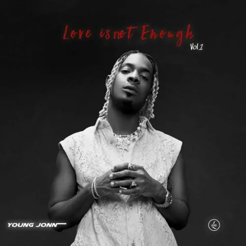 Download Mp3: Young Jonn – If You Leave