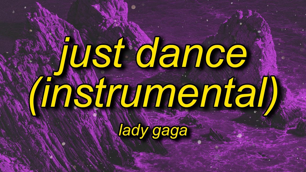 Lady Gaga – Just Dance (Instrumental) [TikTok Song]