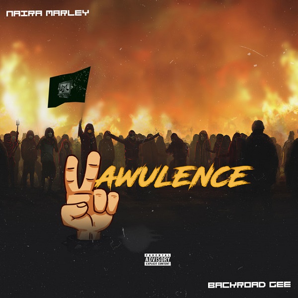 Download Mp3: Naira Marley – Vawulence Ft. Backroad Gee