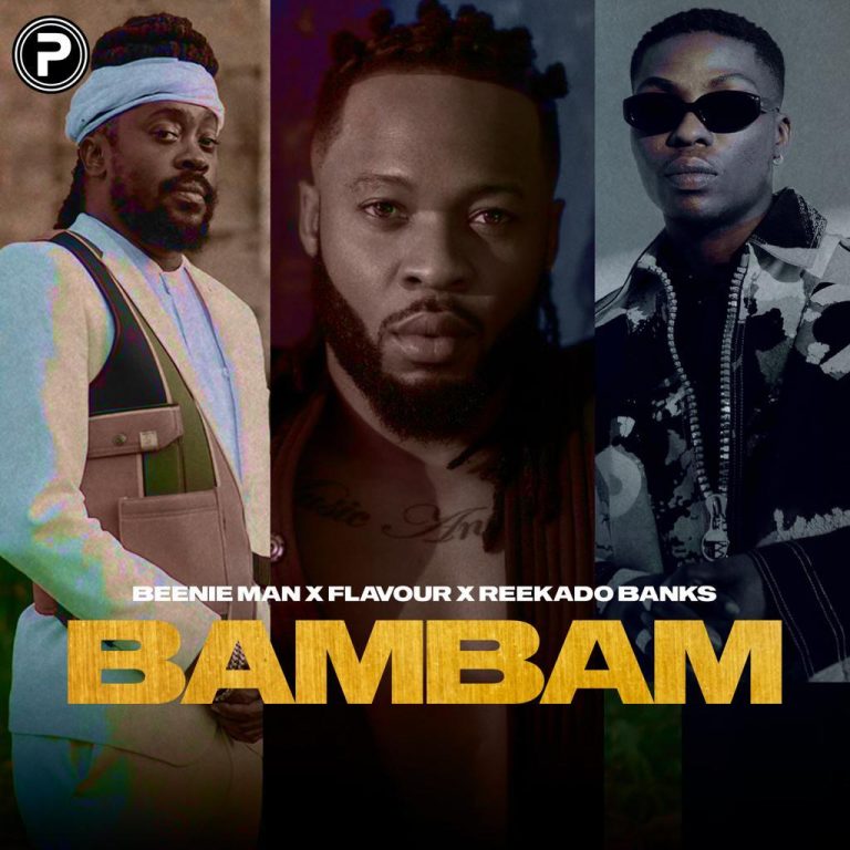 Pmp:”Bambam” New song featuring Beenie Man, Flavour, Rekaado Banks