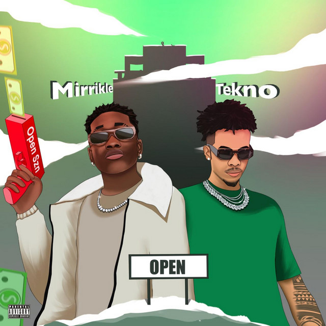Download Mp3: Mirrikle – Open Ft. Tekno