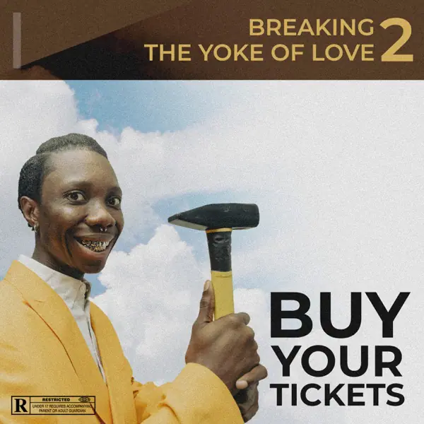 Blaqbonez – Breaking The Yoke Of Love Ft. Chike and Raybekah MP3 DOWNLOAD
