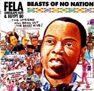 Fela Kuti – Beasts Of No Nation MP3 DOWNLOAD