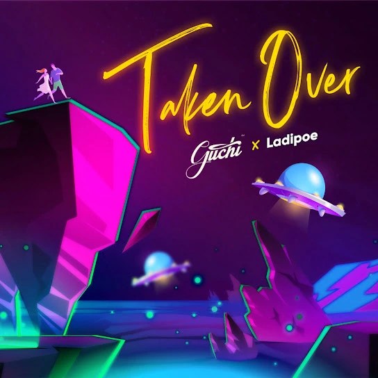 Guchi – Taken Over (Sped Up) Ft. LadiPoe MP3 DOWNLOAD