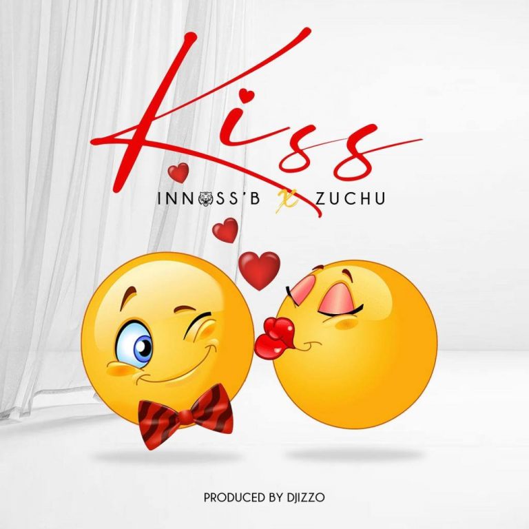 Innoss’B – Kiss Ft. Zuchu MP3 DOWNLOAD