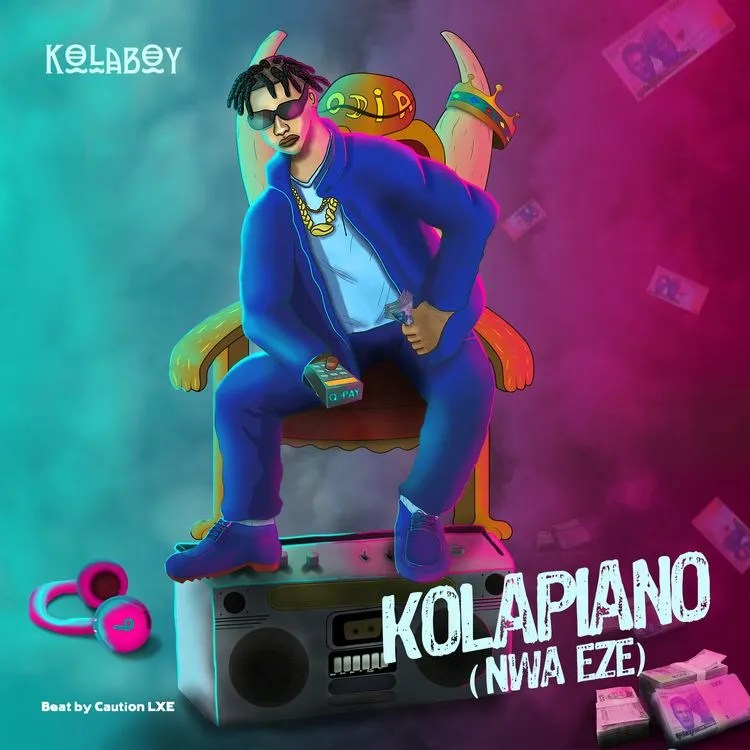 Kolaboy – Kolapiano (Nwa Eze) MP3 DOWNLOAD