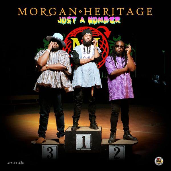 Morgan Heritage – Just A Number MP3 DOWNLOAD