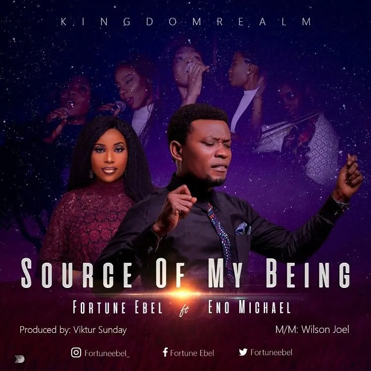 Fortune Ebe – Source Of My Beingl Ft. Eno Michael MP3 DOWNLOAD