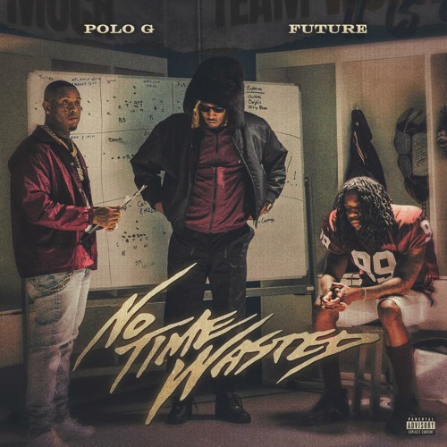 VIDEO: Polo G – No Time Wasted Ft. Future MP4 DOWNLOAD