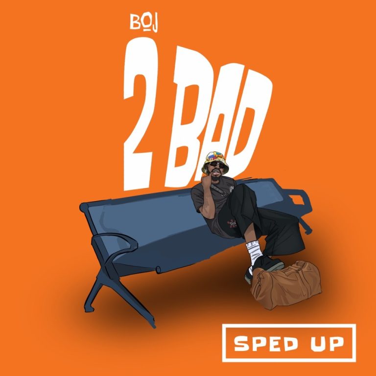 Boj – 2 Bad (Sped Up) MP3 DOWNLOAD