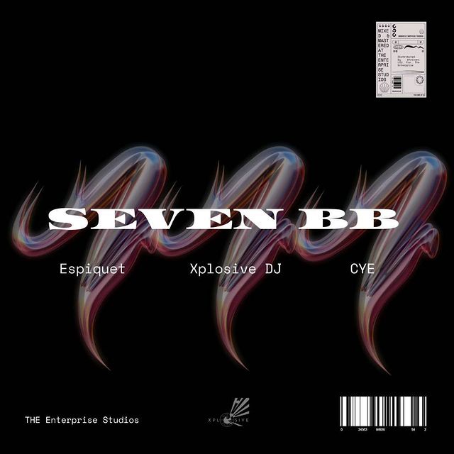 Xplosive DJ, Espiquet & Cye – Seven Bb MP3 DOWNLOAD