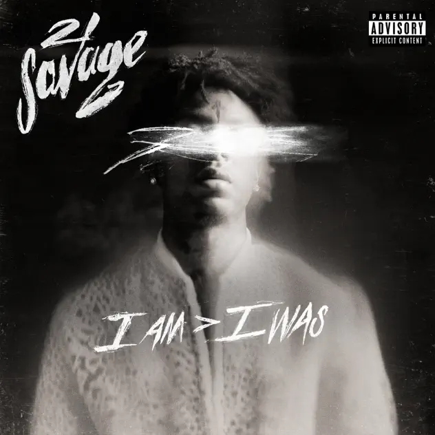 ALBUM: 21 Savage – i am > i was TRACKLIST & ZIP DOWNLOAD