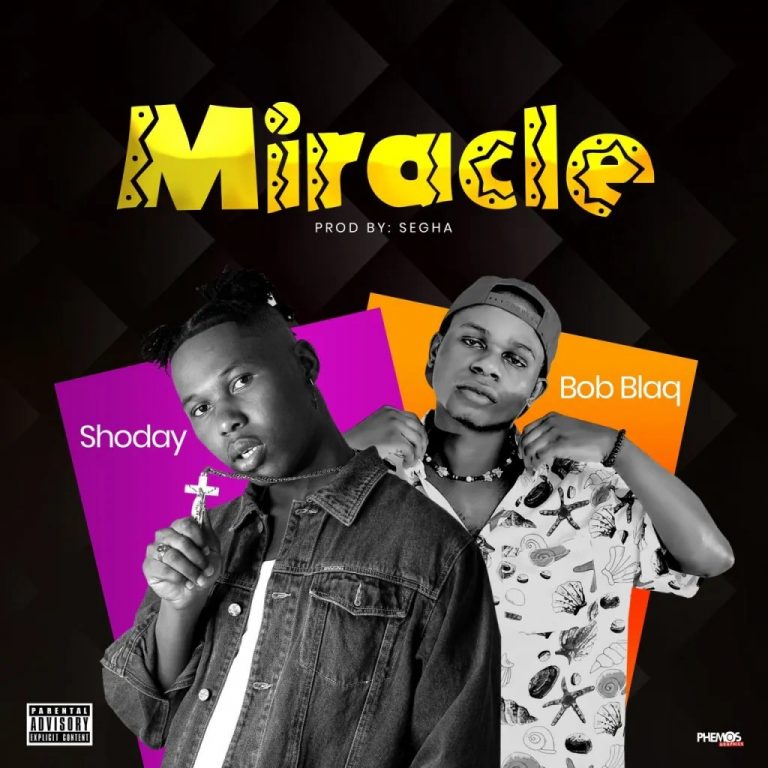 Bob blaq – Miracle Ft. Shoday MP3 DOWNLOAD