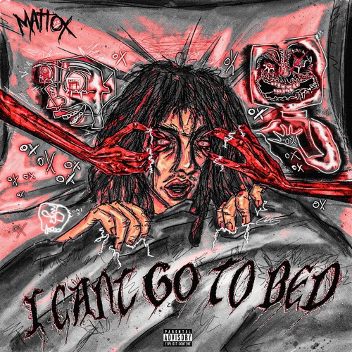 Matt OX – I CANT GO TO BED MP3 DOWNLOAD