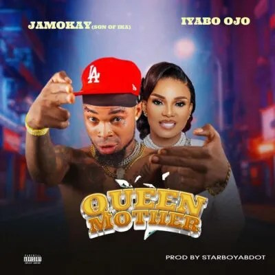 Jamokay (Son Of Ika) – Queen Mother Ft. Iyabo Ojo MP3 DOWNLOAD