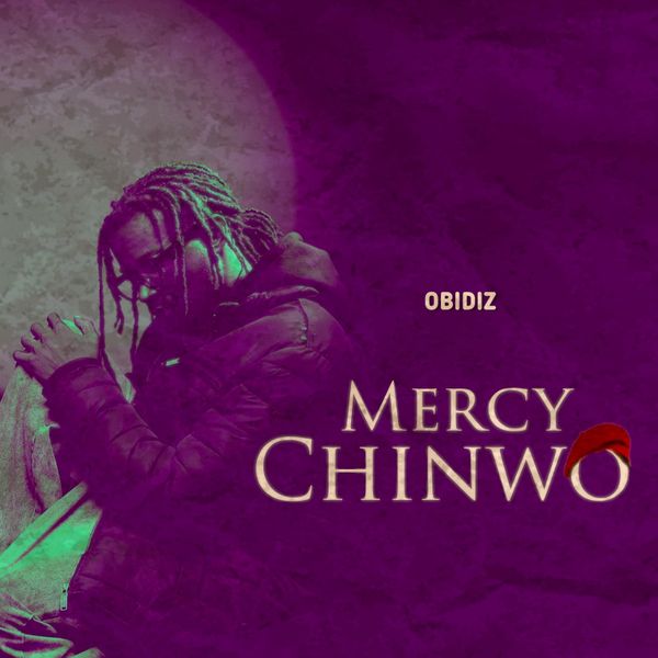 Obidiz – Mercy Chinwo MP3 DOWNLOAD