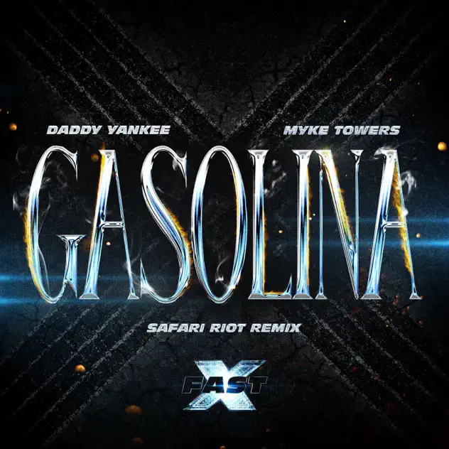 Daddy Yankee – Gasolina (Safari Riot Remix) (Fast X Sound Track) Ft. Myke Towers MP3 DOWNLOAD