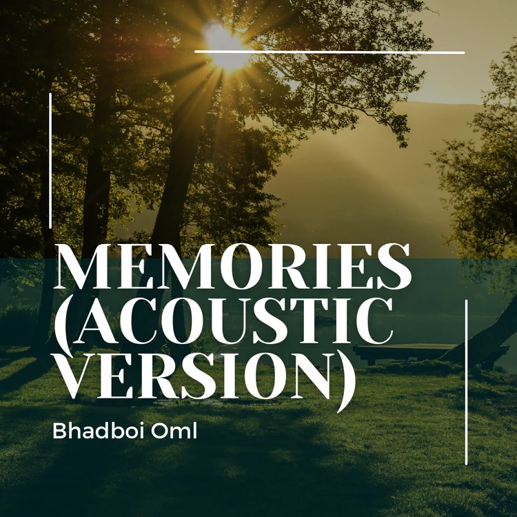 Bhadboi Oml – Memories (Acoustic Version) MP3 DOWNLOAD