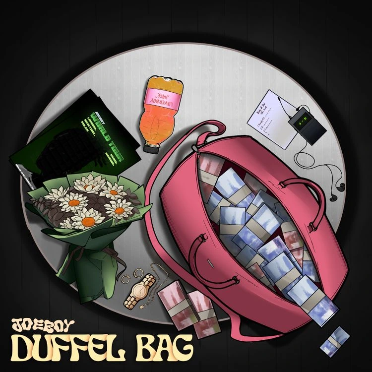 Joeboy – Duffel Bag LYRICS