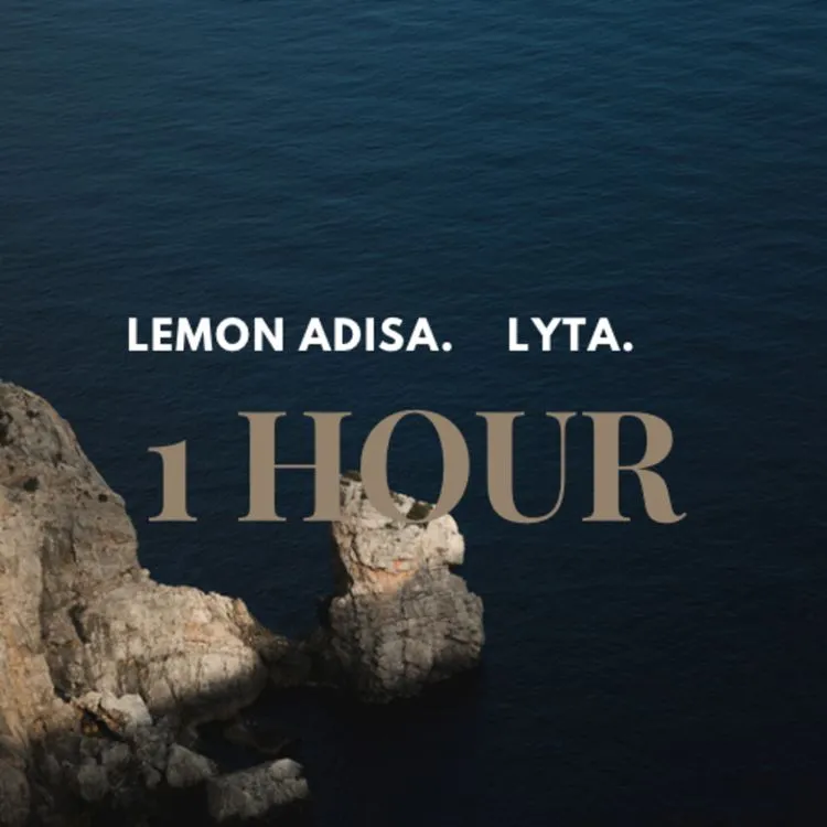 Lemon Adisa – 1 Hour Ft. Lyta MP3 DOWNLOAD