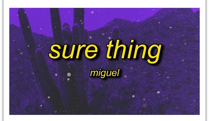 Miguel – Sure Thing MP3 DOWNLOAD