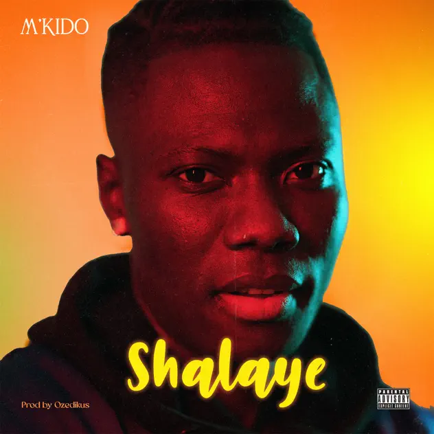 M’kido – Shalaye (Speed Up) MP3 DOWNLOAD