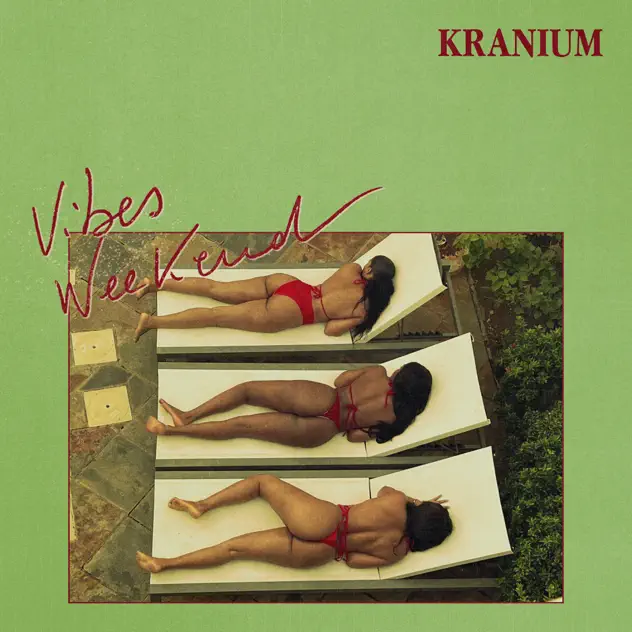Kranium – Vibes Weekend (Raw) MP3 DOWNLOAD