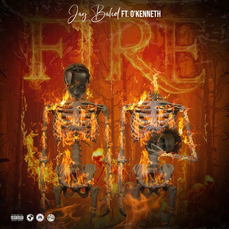 Jay Bahd – Fire Ft. O’Kenneth MP3 DOWNLOAD