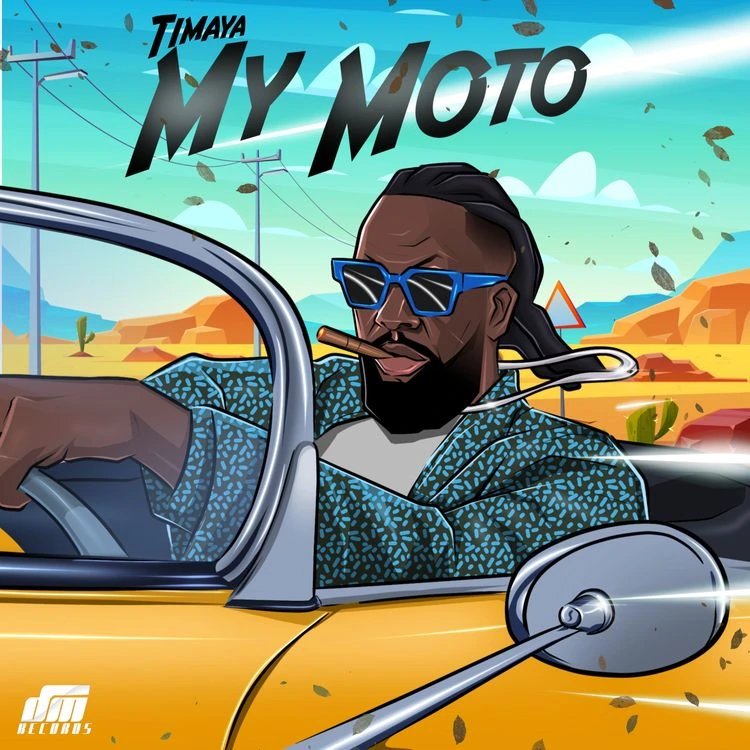 Timaya – My Moto MP3 DOWNLOAD
