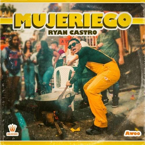 Ryan Castro – Mujeriego MP3 DOWNLOAD