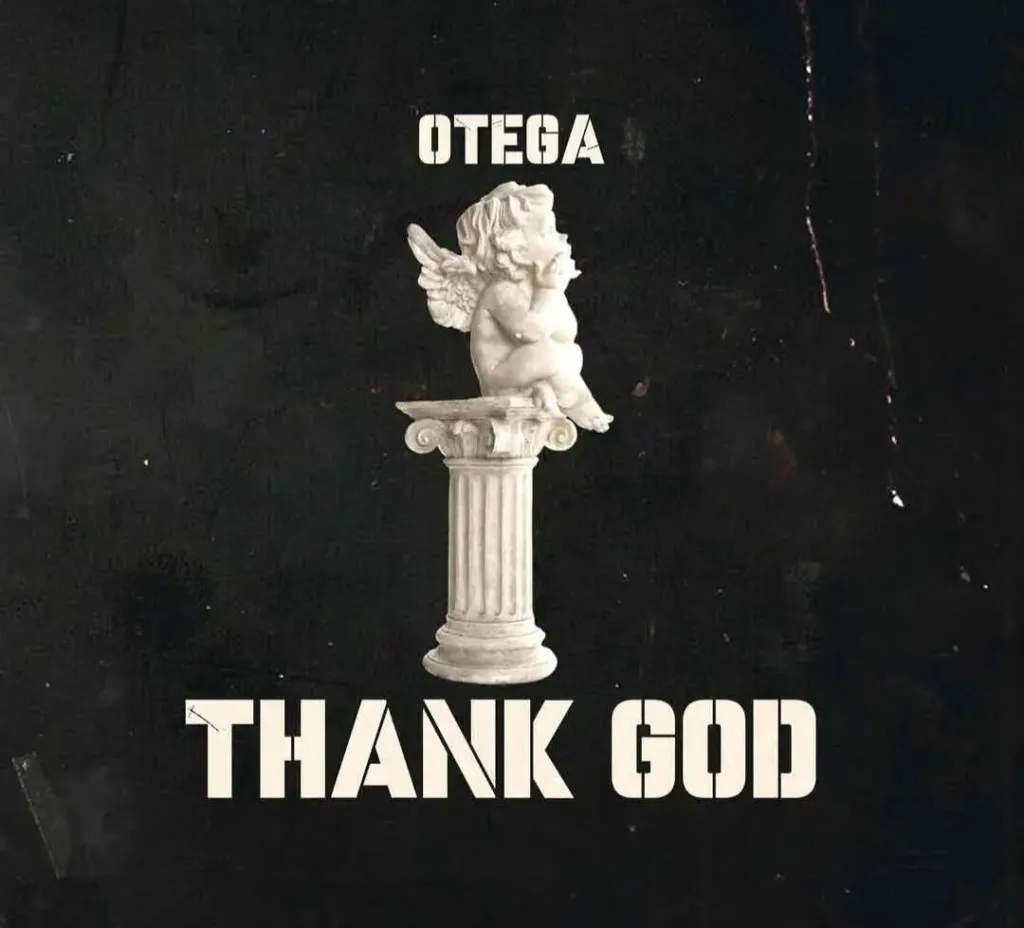 Otega – Thank God